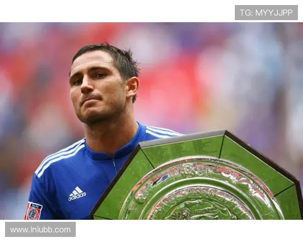 弗兰克·兰帕德：从球场传奇到教练之路的蜕变与挑战